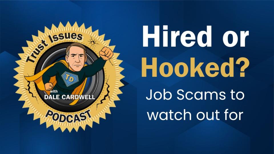 Hired or Hooked? Job Scams to Watch Out For